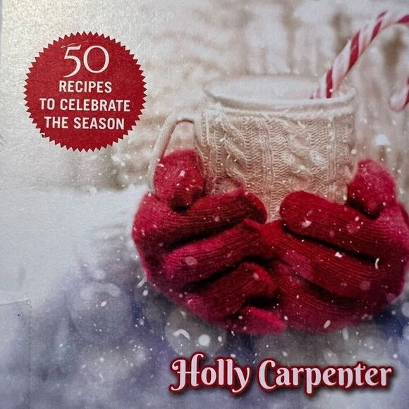 The Cozy Christmas Movie Cookbook Mouthwatering Food to Enjoy by Holly Carpenter - Picture 3 of 15